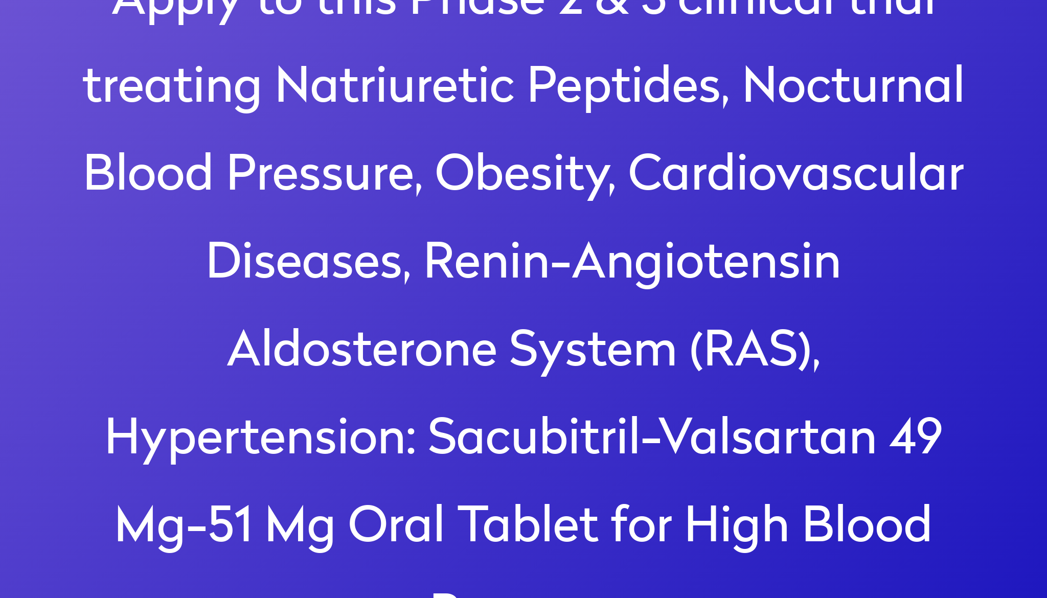 sacubitril-valsartan-49-mg-51-mg-oral-tablet-for-high-blood-pressure